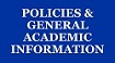 menu button - policies and general academic information